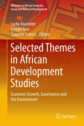 Asuelime / Yaro / Francis |  Selected Themes in African Development Studies | eBook | Sack Fachmedien