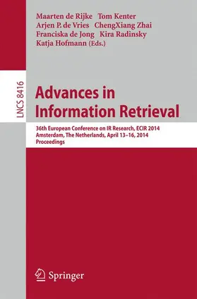 de Rijke / Kenter / de Vries |  Advances in Information Retrieval | Buch |  Sack Fachmedien