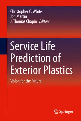 White / Martin / Chapin | Service Life Prediction of Exterior Plastics | E-Book | sack.de