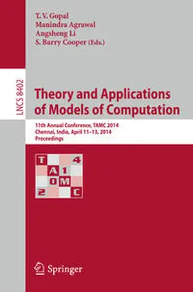Gopal / Agrawal / Li |  Theory and Applications of Models of Computation | eBook | Sack Fachmedien