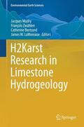 Mudry / LaMoreaux / Zwahlen |  H2Karst Research in Limestone Hydrogeology | Buch |  Sack Fachmedien