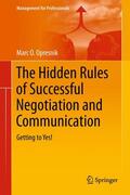 Opresnik |  The Hidden Rules of Successful Negotiation and Communication | Buch |  Sack Fachmedien