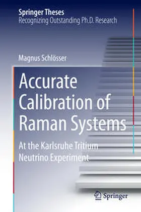 Schlösser |  Accurate Calibration of Raman Systems | Buch |  Sack Fachmedien