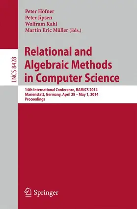 Höfner / Müller / Jipsen |  Relational and Algebraic Methods in Computer Science | Buch |  Sack Fachmedien