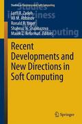 Zadeh / Abbasov / Reformat |  Recent Developments and New Directions in Soft Computing | Buch |  Sack Fachmedien
