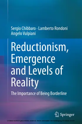 Chibbaro / Rondoni / Vulpiani |  Reductionism, Emergence and Levels of Reality | eBook | Sack Fachmedien