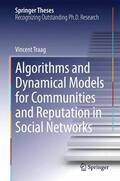 Traag |  Algorithms and Dynamical Models for Communities and Reputation in Social Networks | Buch |  Sack Fachmedien