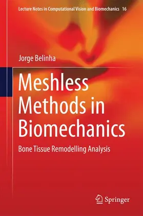 Belinha |  Meshless Methods in Biomechanics | Buch |  Sack Fachmedien