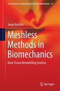 Belinha |  Meshless Methods in Biomechanics | Buch |  Sack Fachmedien
