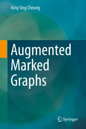 Cheung | Augmented Marked Graphs | E-Book | www.sack.de