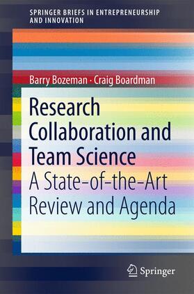 Boardman / Bozeman | Research Collaboration and Team Science | Buch | 978-3-319-06467-3 | sack.de