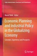 Yülek |  Economic Planning and Industrial Policy in the Globalizing Economy | eBook | Sack Fachmedien