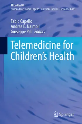 Capello / Naimoli / Pili |  Telemedicine for Children's Health | eBook | Sack Fachmedien