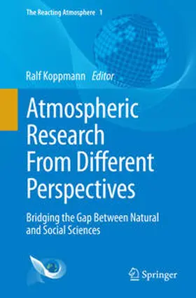 Koppmann |  Atmospheric Research From Different Perspectives | Buch |  Sack Fachmedien