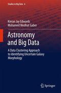 Gaber / Edwards |  Astronomy and Big Data | Buch |  Sack Fachmedien