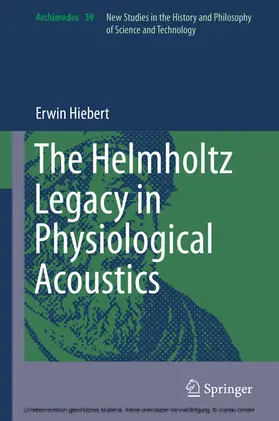Hiebert |  The Helmholtz Legacy in Physiological Acoustics | eBook | Sack Fachmedien