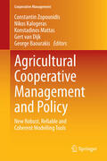 Zopounidis / Kalogeras / Mattas |  Agricultural Cooperative Management and Policy | eBook | Sack Fachmedien