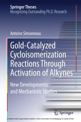 Simonneau | Gold-Catalyzed Cycloisomerization Reactions Through Activation of Alkynes | E-Book | www.sack.de