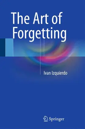 Izquierdo |  The Art of Forgetting | Buch |  Sack Fachmedien