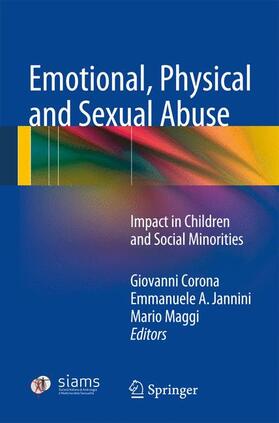 Corona / Maggi / Jannini | Emotional, Physical and Sexual Abuse | Buch | 978-3-319-06786-5 | sack.de