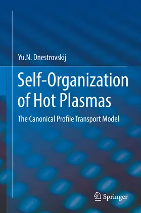 Dnestrovskij | Self-Organization of Hot Plasmas | E-Book | www.sack.de
