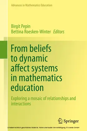 Pepin / Roesken-Winter |  From beliefs to dynamic affect systems in mathematics education | eBook | Sack Fachmedien