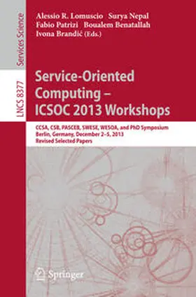 Lomuscio / Nepal / Patrizi | Service-Oriented Computing--ICSOC 2013 Workshops | E-Book | sack.de