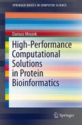 Mrozek |  High-Performance Computational Solutions in Protein Bioinformatics | Buch |  Sack Fachmedien