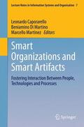 Caporarello / Martinez / Di Martino |  Smart Organizations and Smart Artifacts | Buch |  Sack Fachmedien