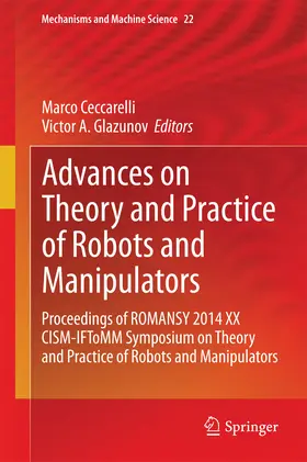 Ceccarelli / Glazunov | Advances on Theory and Practice of Robots and Manipulators | E-Book | www.sack.de