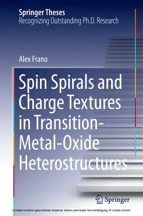 Frano | Spin Spirals and Charge Textures in Transition-Metal-Oxide Heterostructures | E-Book | www.sack.de