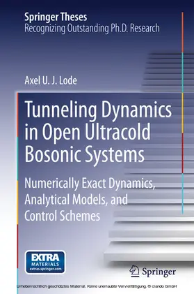 Lode | Tunneling Dynamics in Open Ultracold Bosonic Systems | E-Book | sack.de