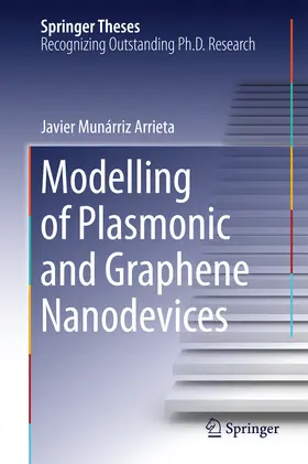 Munárriz Arrieta |  Modelling of Plasmonic and Graphene Nanodevices | eBook | Sack Fachmedien