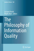 Floridi / Illari |  The Philosophy of Information Quality | eBook | Sack Fachmedien