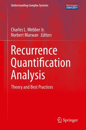 Marwan / Webber, Jr. / Webber |  Recurrence Quantification Analysis | Buch |  Sack Fachmedien