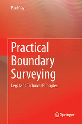 Gay |  Practical Boundary Surveying | Buch |  Sack Fachmedien