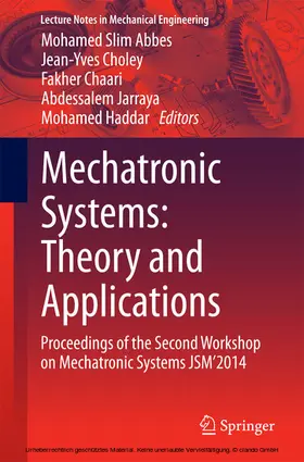 Abbes / Choley / Chaari |  Mechatronic Systems: Theory and Applications | eBook | Sack Fachmedien