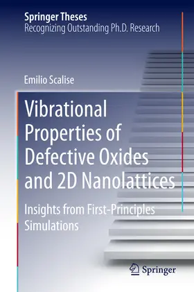 Scalise | Vibrational Properties of Defective Oxides and 2D Nanolattices | E-Book | www.sack.de