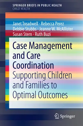Treadwell / Perez / Stubbs | Case Management and Care Coordination | E-Book | www.sack.de