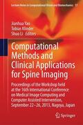 Yao / Li / Klinder |  Computational Methods and Clinical Applications for Spine Imaging | Buch |  Sack Fachmedien