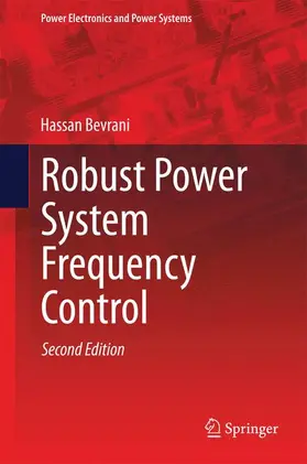 Bevrani |  Robust Power System Frequency Control | Buch |  Sack Fachmedien