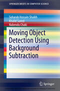 Shaikh / Saeed / Chaki |  Moving Object Detection Using Background Subtraction | eBook | Sack Fachmedien