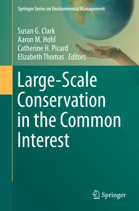 Clark / Hohl / Picard | Large-Scale Conservation in the Common Interest | E-Book | www.sack.de