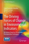 Fernández González / Presno / Landajo |  The Driving Forces of Change in Environmental Indicators | Buch |  Sack Fachmedien