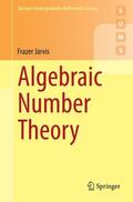 Jarvis |  Algebraic Number Theory | Buch |  Sack Fachmedien