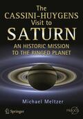 Meltzer |  The Cassini-Huygens Visit to Saturn | Buch |  Sack Fachmedien