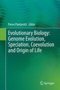 Pontarotti |  Evolutionary Biology: Genome Evolution, Speciation, Coevolution and Origin of Life | Buch |  Sack Fachmedien