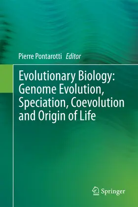 Pontarotti | Evolutionary Biology: Genome Evolution, Speciation, Coevolution and Origin of Life | E-Book | www.sack.de