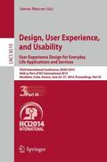 Marcus |  Design, User Experience, and Usability: User Experience Design for Everyday Life Applications and Services | Buch |  Sack Fachmedien