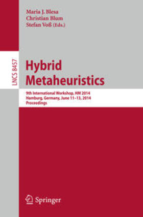 Blesa / Voß / Blum | Hybrid Metaheuristics | Buch | 978-3-319-07643-0 | sack.de